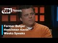 Former Whitey Bulger Henchman Kevin Weeks on Greater Boston