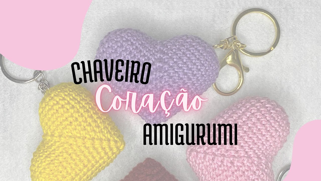 Chaveiro coração Amigurumi - fácil
