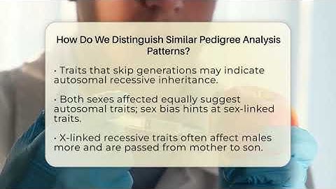 How Do We Distinguish Similar Pedigree Analysis Patterns? - Biology For Everyone