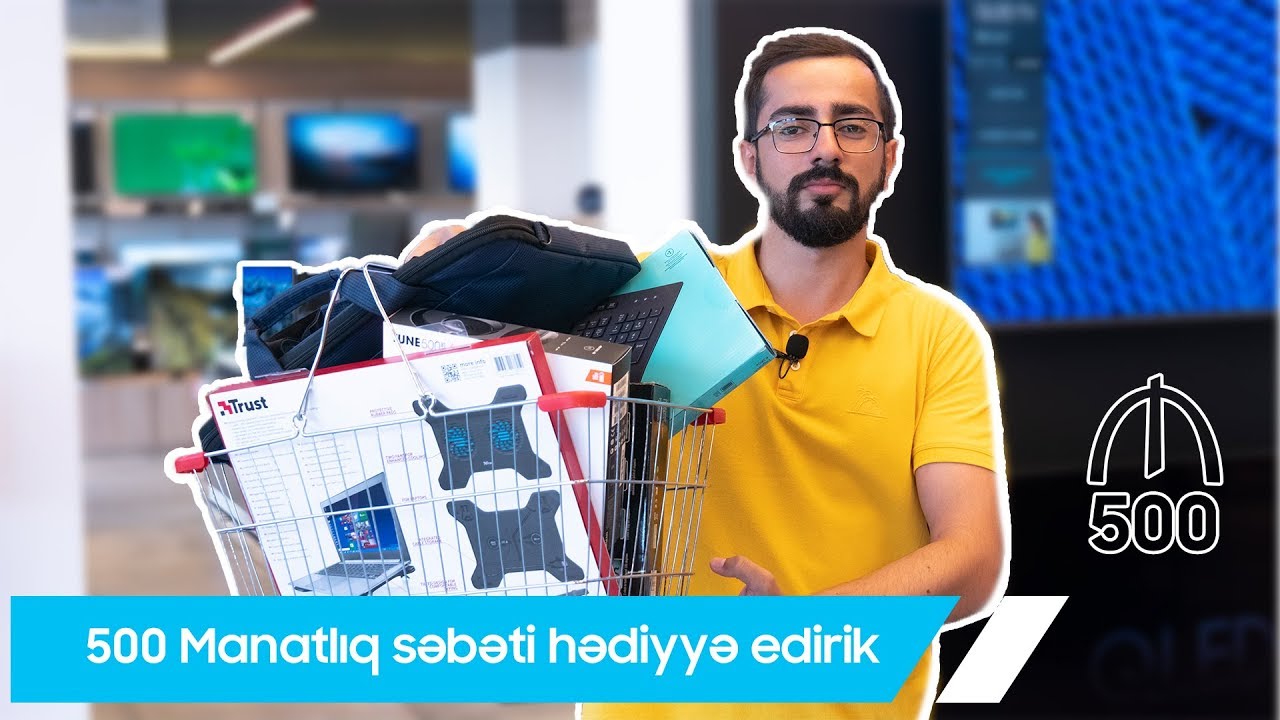500 Manatlıq Texnologiya səbəti – nələr aldıq? | Hədiyyə edirik #1
