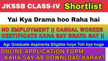 JKSSB CLASS-IV || Document Verification ||Graduate Aspirants |Application From Lost | Latest Updates