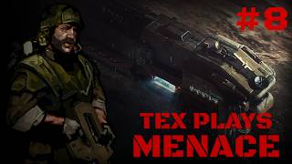 TEX PLAYS MENACE (PART 8)