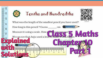 Tenths and Hundredths  Class 5 CBSE Maths | Chapter 10 part 1  #maths #ncert #cbse