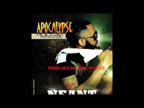 APOCALYPSE - REMIX SES ANCIENS SUCCES #AUDIO
