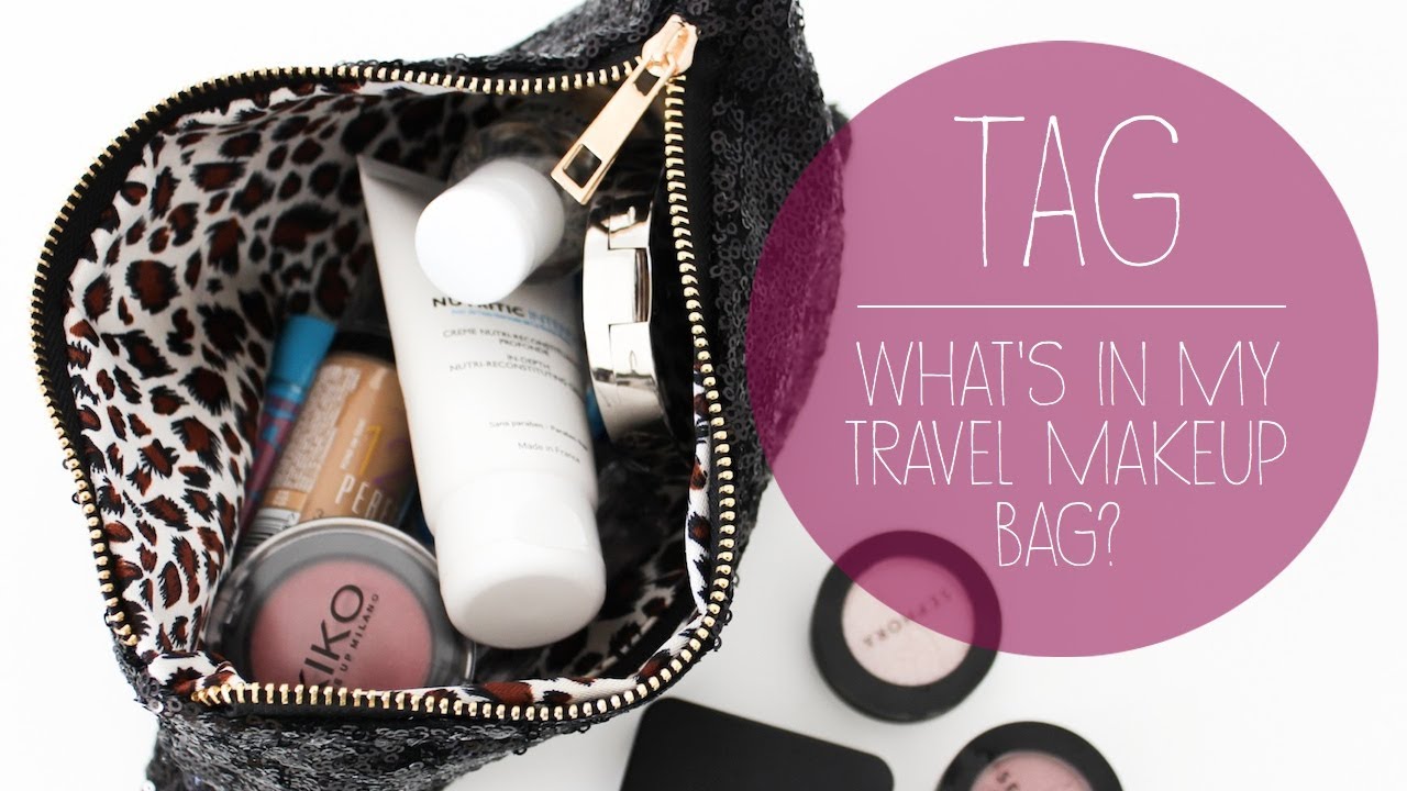 TAG | What's in my travel makeup bag? ✈