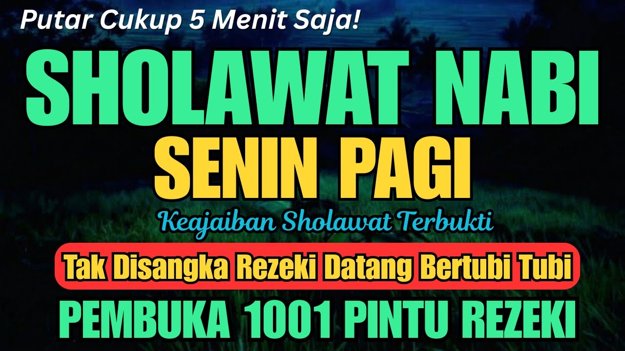 SHOLAWAT JIBRIL PENARIK REZEKI PALING DAHSYAT, Sholawat Nabi Muhammad SAW, SALAWAT PALING MERDU