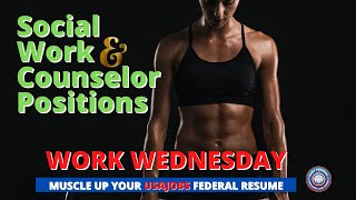 SOCIAL WORK AND COUNSELING JOBS | Writing a Federal Resume  | USAJOBS Tips to use NOW |