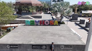 ¿QUÉ HAY EN REYNOSA TAMAULIPAS?