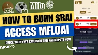 How to Burn $Rai on YKYR Extension have Early Access on MfloAi Easy Tutorial
