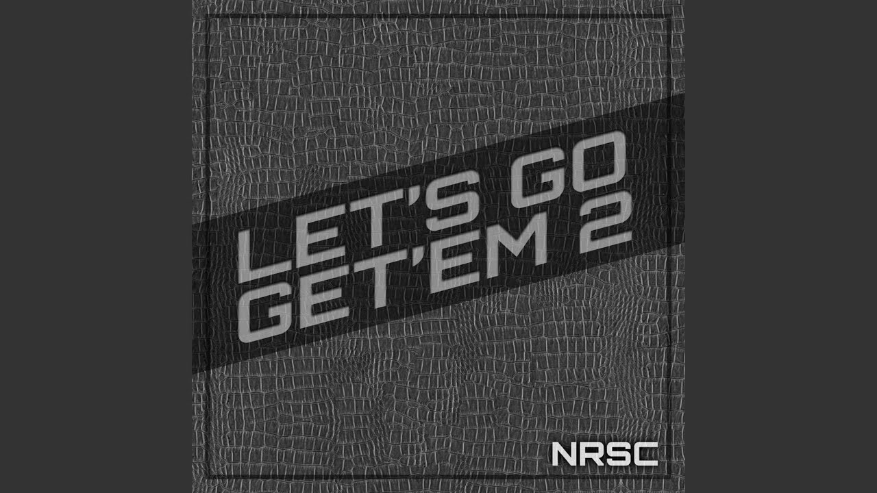 Watch Let's Go Get'em 2 on YouTube Watch Let's Go Get'em 2 on YouTube