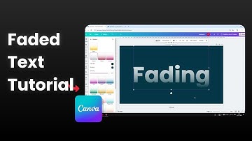 How to Create Faded Text Effect in Canva