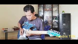 Wali Baik baik sayang cover guitar by Hendrix TRN