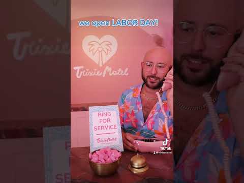 TRIXIE MOTEL opens soon!