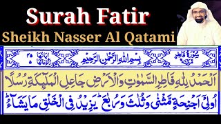 Surah Fatir 35 By Sheikh Nasser Al Qatami With Arabic Text  