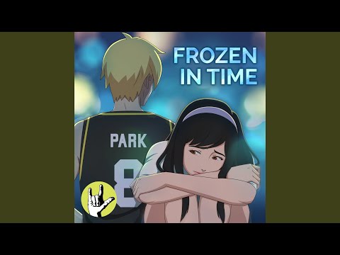 Frozen in Time (Barangay 143 Official SoundTrack)