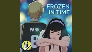Frozen In Time barangay 143  Soundtrack