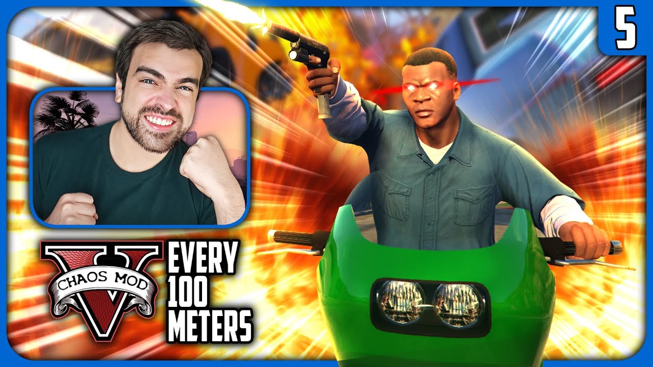 One Last CHAOTIC Ride! - GTA V Chaos Crossing Every 100 Meters Mod Part ...