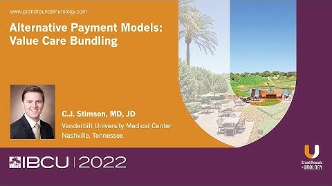 Alternative Payment Models: Value Care Bundling