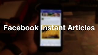 Facebook Instant Articles