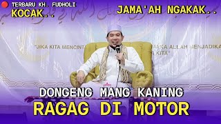 TALE OF MANG KANING CRASHING HIS MOTORBIKE | NEWEST BY KH FUDHOLI