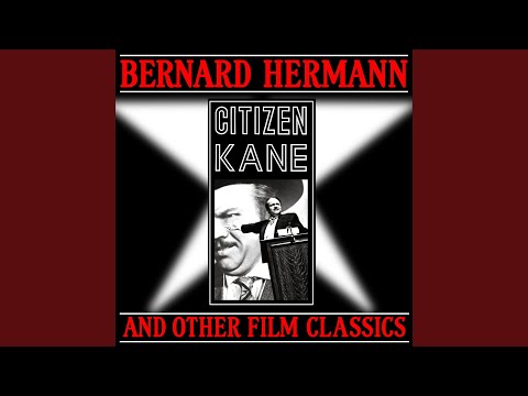 Citizen Kane - Overture