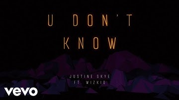 Justine Skye - U Don