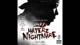 SPICE 1 HATERZ NIGHTMARE GANGSTA RAP 人気 Spice 1 - Haterz 