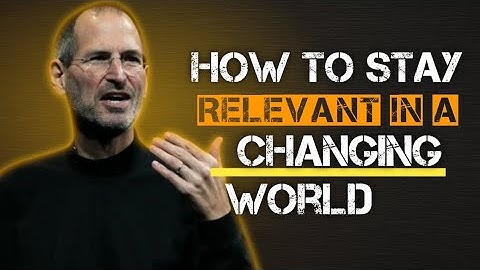 How to Stay Relevant in a Fast-Changing World | Adapt or Become Irrelevant