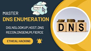 DNS Enumeration and Zone Transfer: Tools and Techniques Demystified