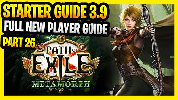 Path of Exile 3.9 Starter Guide 2019 MetaMorph / Conquerors of the Atlas Walkthrough Guide Part 26