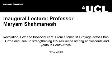 UCL IGH Inaugural Lecture: Professor Maryam Shahmanesh