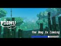 Fishu - The Bog Is Coming