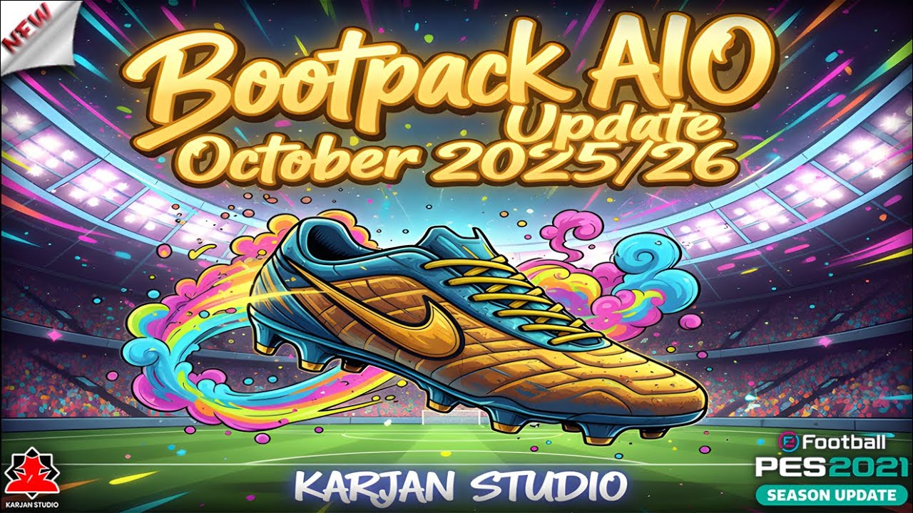 Bootpack AIO Update October 2025/26 + Installation - PES 2021 & Football Life 2025