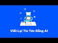 AIKTP - Tính năng viết lại tin tức bằng AI