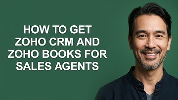 How to Get Zoho Crm and Zoho Books for Sales Agents - KevinHowTo