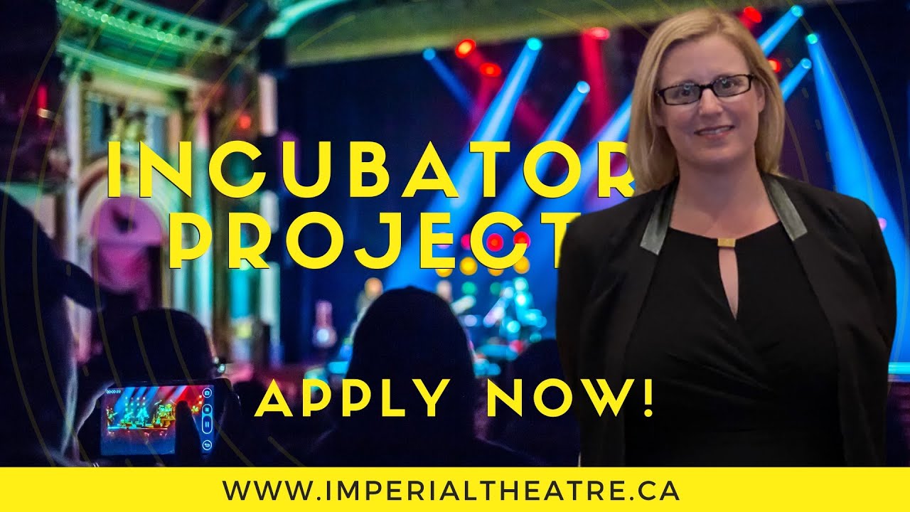 Imperial Theatre's Incubator Project