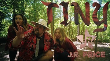 TINY (Official Music Video) - J.R. Price