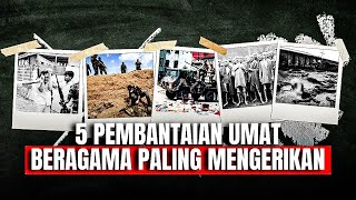 5 Most Horrifying Massacres in Human History