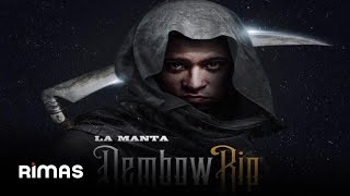 La Manta - Dembow Rip (NUEVO 2018)