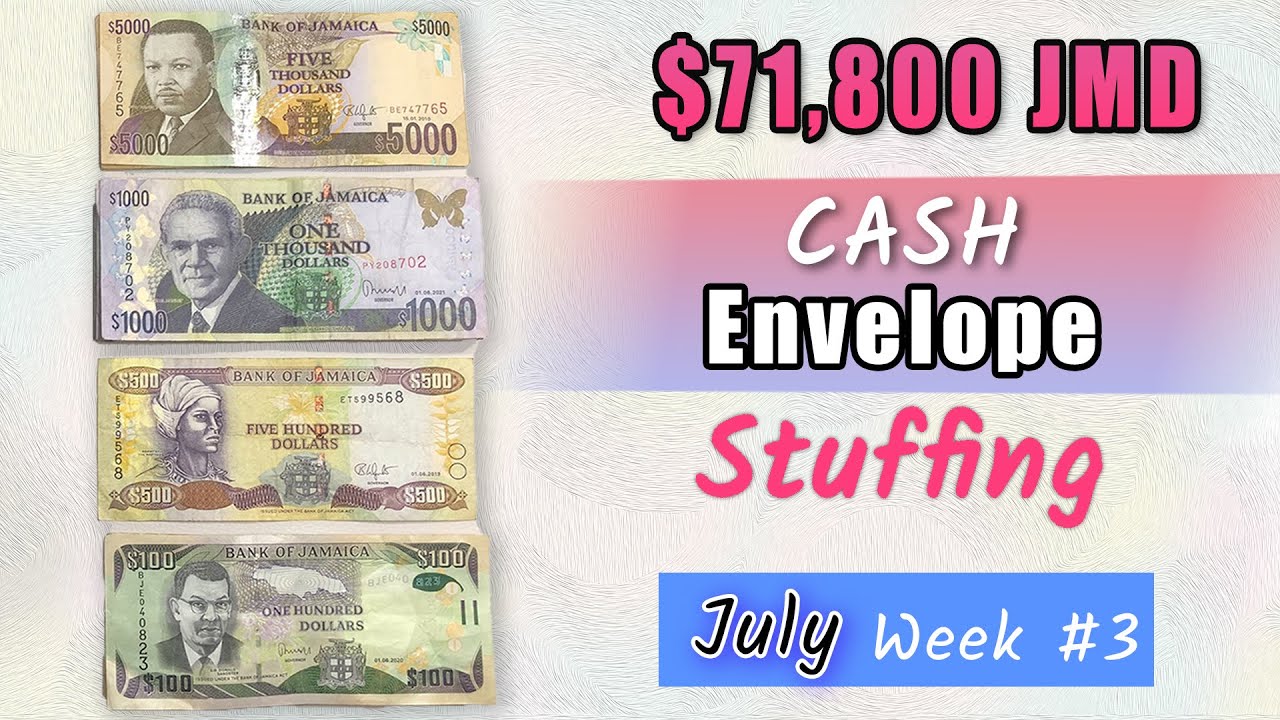 Budget With Me II Jamaican Cash Stuffing (71,800) II July Week 3