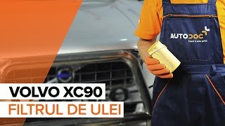 Cum schimb Filtru ulei motor VOLVO XC90 I - tutoriale video