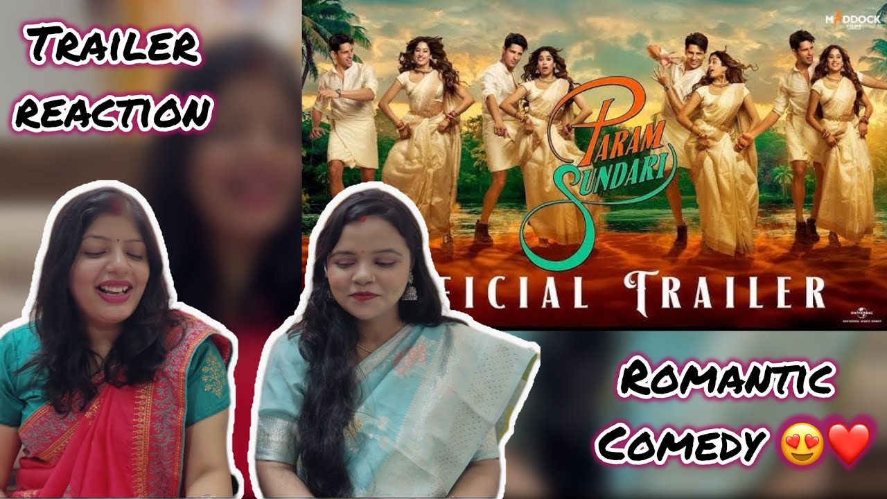 Param Sundari Trailer Reaction | Sidharth Malhotra | Janhvi Kapoor | 29th Aug 25 | Vibe Check 