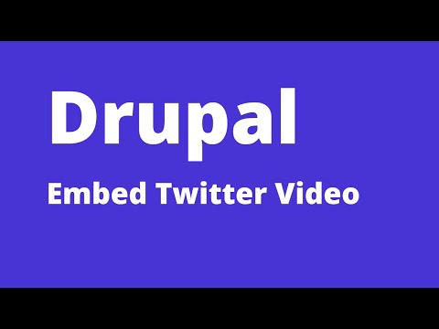 Drupal - How to Embed Twitter Video in Article