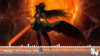 Nightcore - Fly To Stay Alive