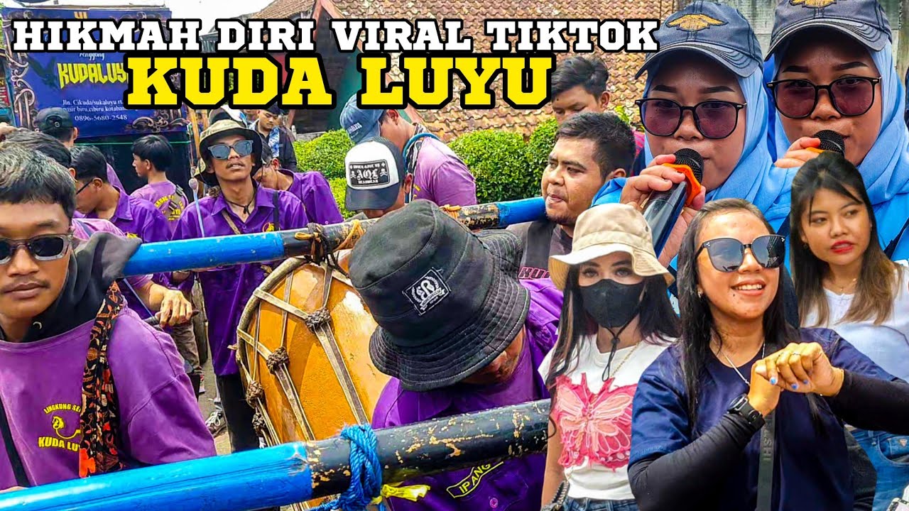 KUDA RENGGONG KUDA LUYU HIKMAH DIRI MEDLEY SALAHMU SENDIRI VIRAL TIKTOK
