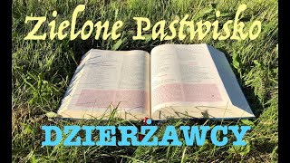 Zielone Pastwisko 3.06.2024 - "DZIERŻAWCY" [# 1751] - Mk 12, 1-12