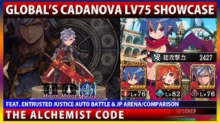 Global's Cadanova Lv75 Showcase & Entrusted Justice [Extra] Auto Battle (The Alchemist Code)