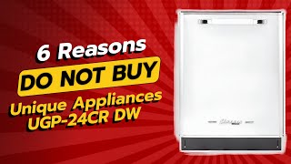 DON'T BUY Unique Appliances UGP-24CR DW Before Watching This Video! (6 Reasons)