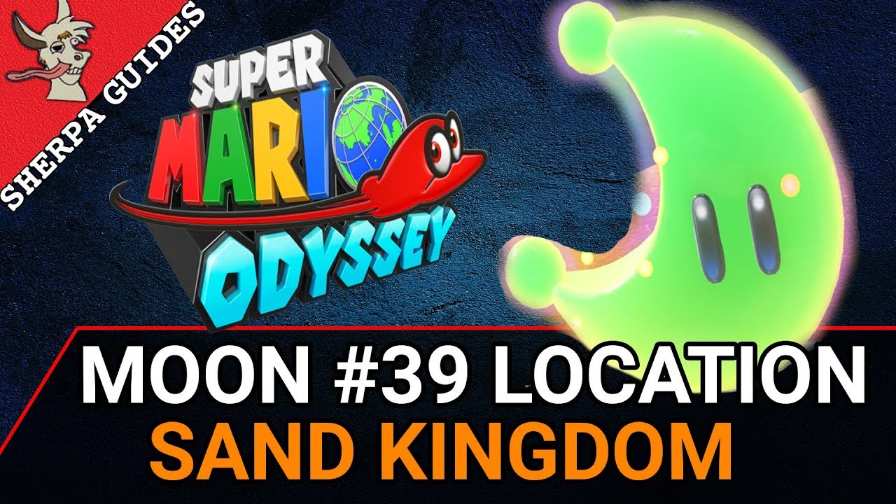 Sand Kingdom Moon #39 Welcome Back Jaxi Location | Super Mario Odyssey