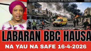 BBC HAUSA Labaran duniya na safe 16/4/2026#BBC NEWS HAUSA screenshot 2
